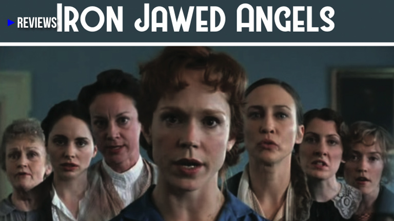 Feminism: Iron Jawed Angels Movie